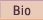 Bio